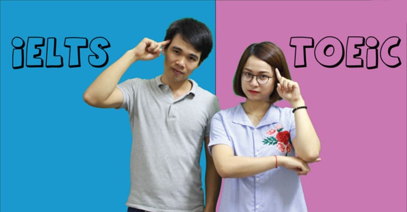 Nên học IELTS hay TOEIC để xin việc?