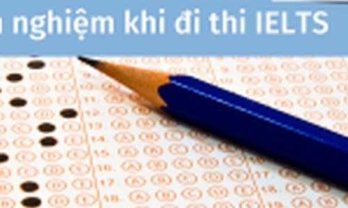 Chia sẻ kinh nghiệm khi đi thi IELTS