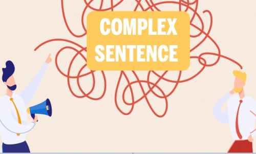 Câu phức (Complex Sentence): Lý thuyết + Bài tập