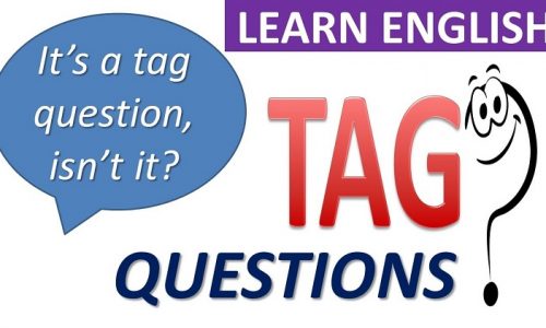 Tổng hợp kiến thức về câu hỏi đuôi (Tag Questions)