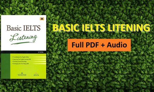 Basic IELTS Listening – DOWNLOAD PDF + Audio full