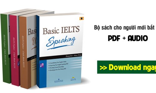 TẢI trọn bộ Basic IELTS – Listening, Speaking, Reading, Writing [PDF + Audio]