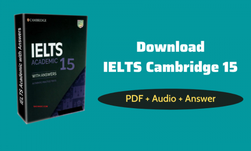Tải Cambridge IELTS 15 [PDF+AUDIO] bản chuẩn