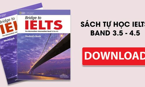Tải trọn bộ Bridge To IELTS Band 3.5 to 4.5 PDF + Audio￼