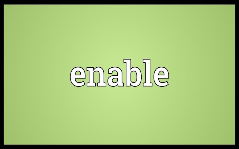 Khái niệm Enable